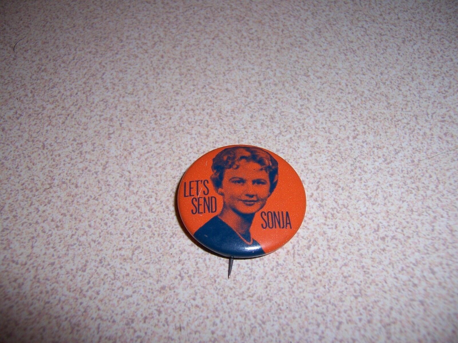 Let's Send Sonja - Vintage Tin Pinback